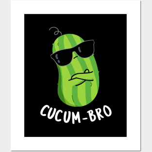 Cucum-bro Funny Veggie Cucumber Pun Posters and Art